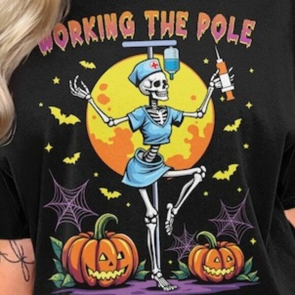Working The Pole Nurse Skeleton Shirt, Nurse Halloween Shirt - Picture 2 of 3